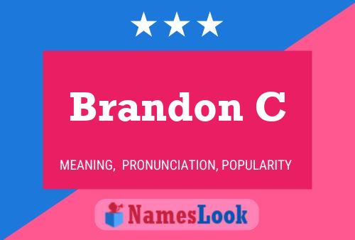 Brandon C Name Poster