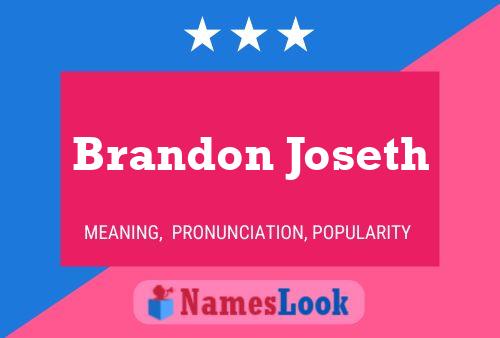 Brandon Joseth Name Poster