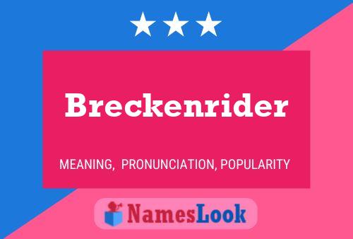 Breckenrider Name Poster