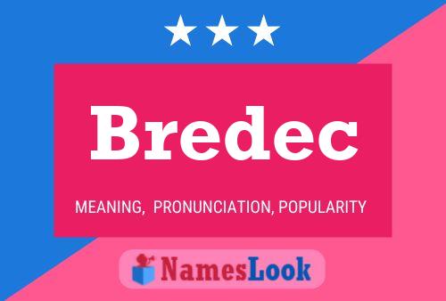 Bredec Name Poster