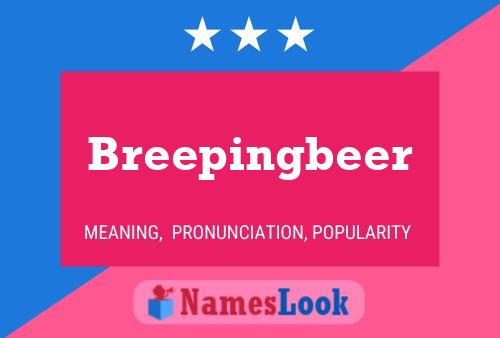 Breepingbeer Name Poster