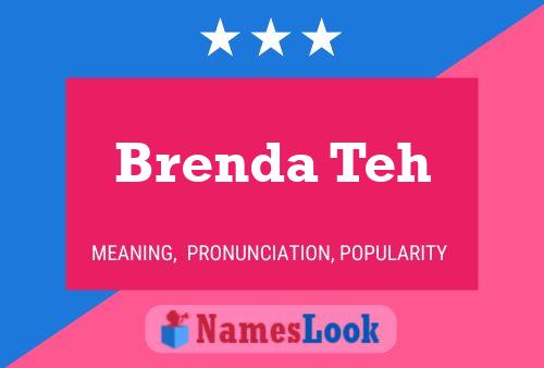 Brenda Teh Name Poster