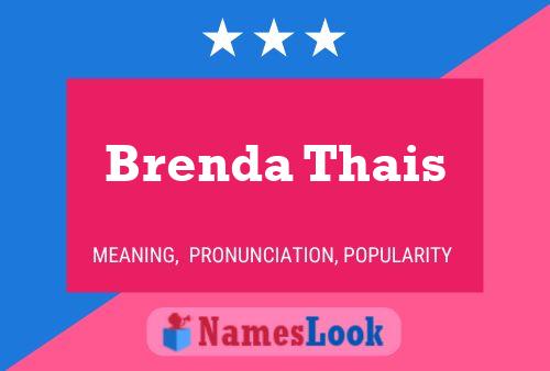 Brenda Thais Name Poster