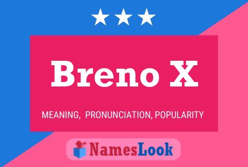 Breno X Name Poster