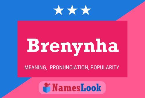 Brenynha Name Poster