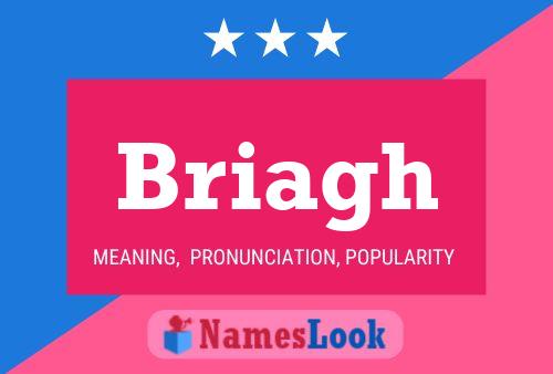 Briagh Name Poster