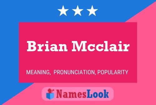 Brian Mcclair Name Poster