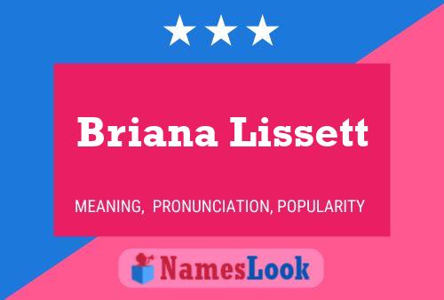 Briana Lissett Name Poster