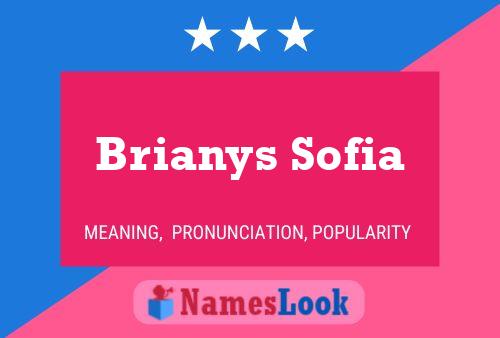 Brianys Sofia Name Poster