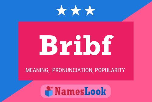 Bribf Name Poster