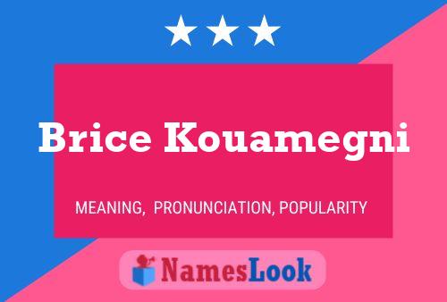 Brice Kouamegni Name Poster