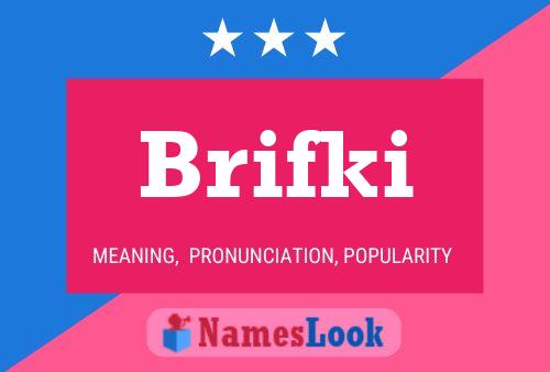 Brifki Name Poster