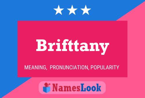 Brifttany Name Poster