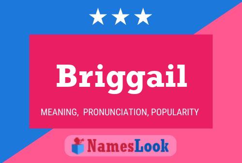 Briggail Name Poster