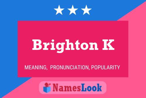 Brighton K Name Poster