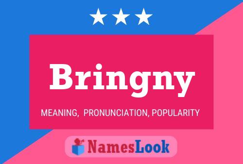 Bringny Name Poster