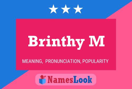 Brinthy M Name Poster