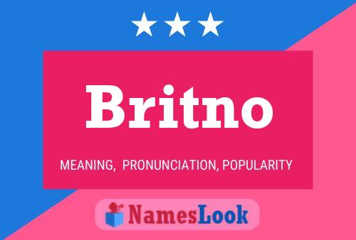 Britno Name Poster