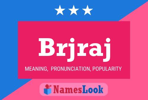 Brjraj Name Poster