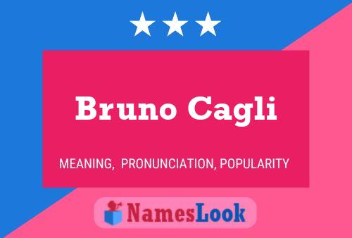 Bruno Cagli Name Poster