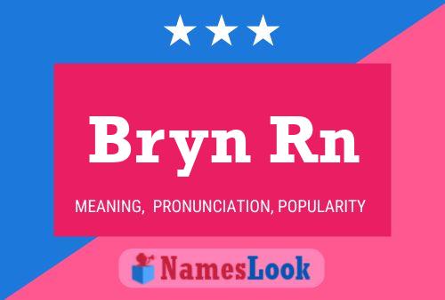 Bryn Rn Name Poster