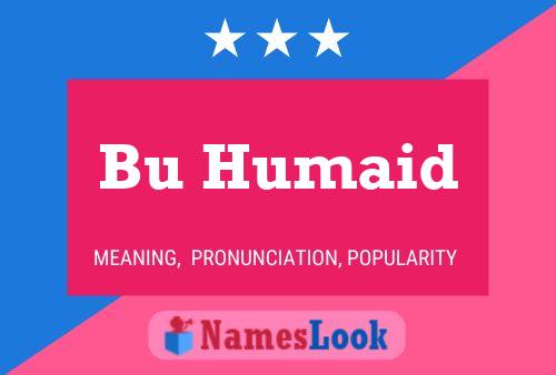 Bu Humaid Name Poster