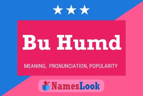 Bu Humd Name Poster