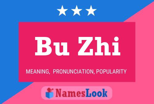 Bu Zhi Name Poster