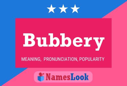 Bubbery Name Poster