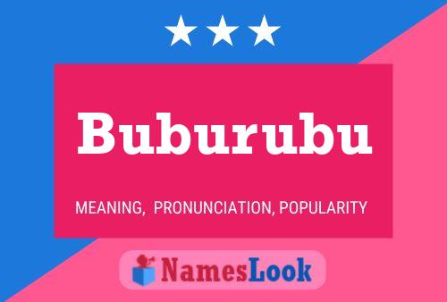 Buburubu Name Poster