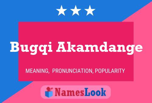 Bugqi Akamdange Name Poster