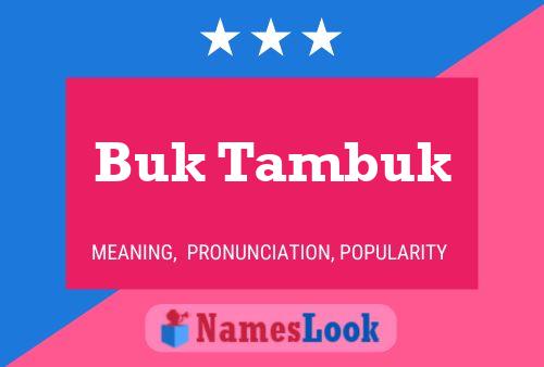 Buk Tambuk Name Poster