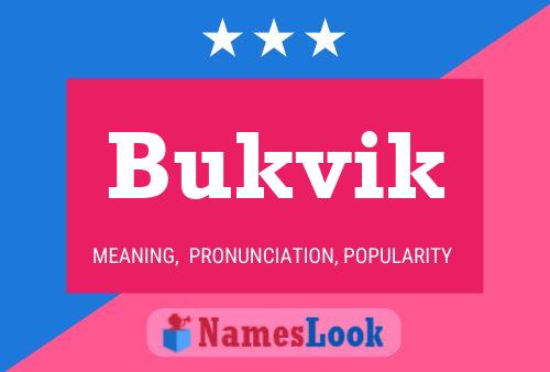 Bukvik Name Poster