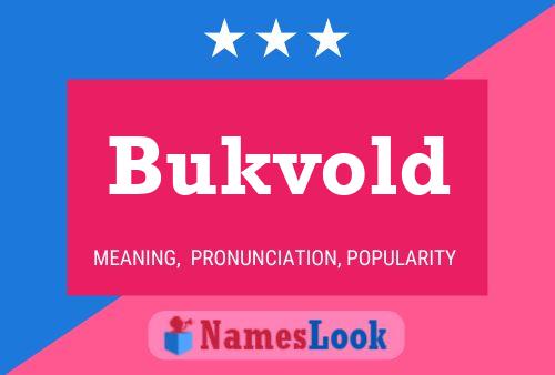 Bukvold Name Poster