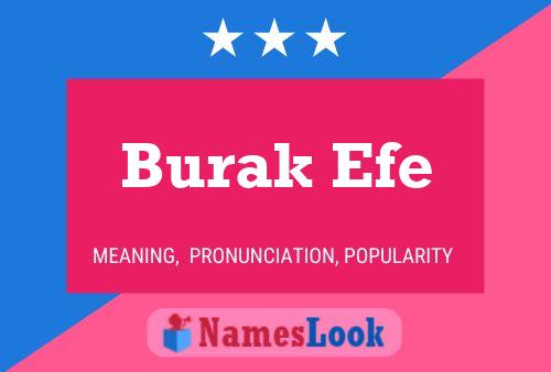 Burak Efe Name Poster