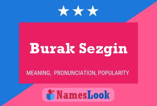 Burak Sezgin Name Poster