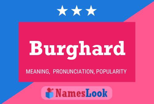 Burghard Name Poster