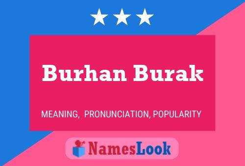 Burhan Burak Name Poster