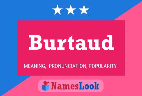 Burtaud Name Poster