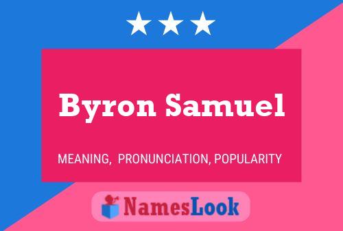 Byron Samuel Name Poster