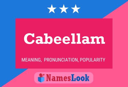 Cabeellam Name Poster