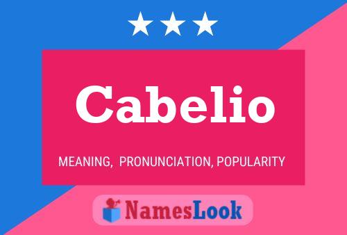 Cabelio Name Poster