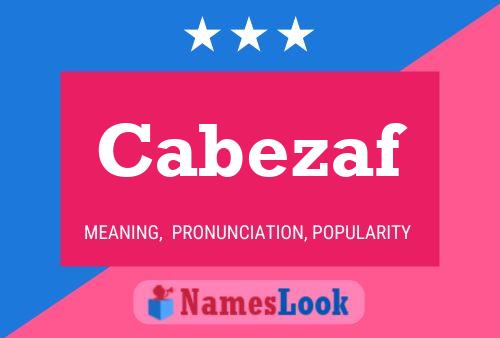 Cabezaf Name Poster