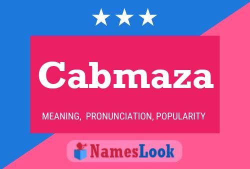 Cabmaza Name Poster