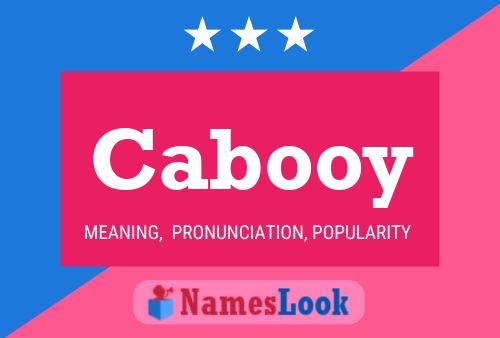 Cabooy Name Poster