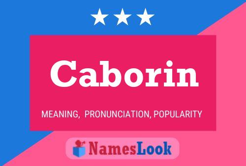 Caborin Name Poster