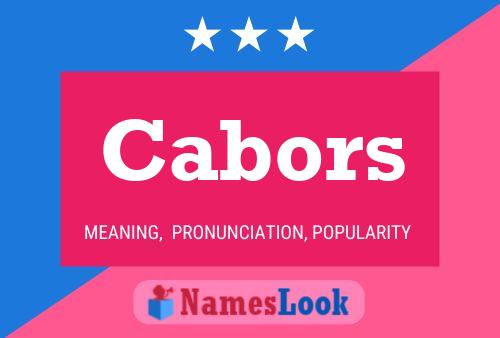 Cabors Name Poster