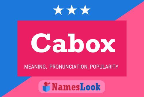 Cabox Name Poster