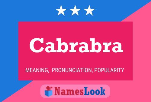 Cabrabra Name Poster