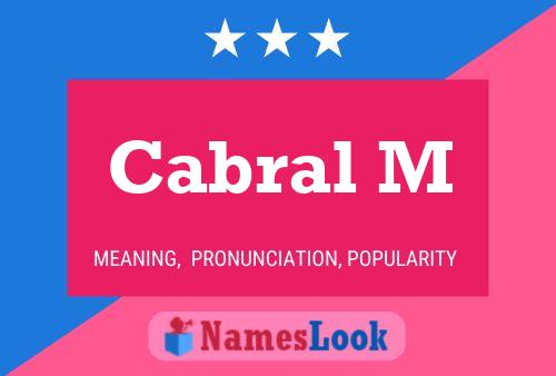 Cabral M Name Poster